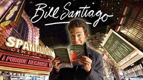 Bill Santiago Funny Standup Comedian from Comedy Central. Laughs for Latinos. Smart Funny. Author of Pardon My Spanglish